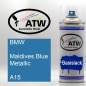 Preview: BMW, Maldives Blue Metallic, A15: 400ml Sprühdose, von ATW Autoteile West.